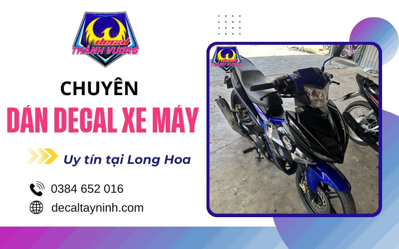 thi công dán tem xe máy tại Long Hoa Tây Ninh